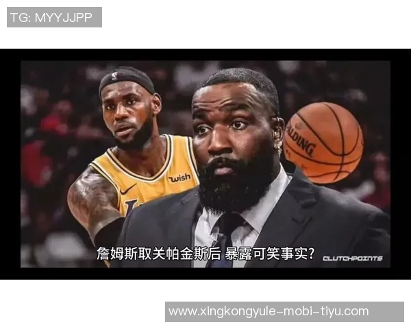 帕金斯揭秘詹姆斯日常训练安排如同总统般紧凑从早到晚忙碌不已 帕金斯揭秘詹姆斯日常训练安排如同总统般紧凑从早到晚忙碌不已